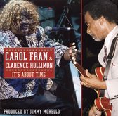 Carol Fran & Clarence Hollimon - It's About Time (CD)