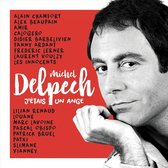 J'étais un Ange: Tribute Michel Delpech