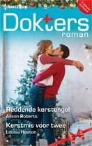 Doktersroman 208 - Reddende kerstengel / Kerstmis voor twee