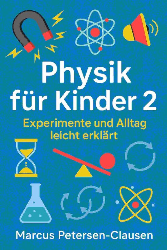 Physik für Kinder 2 - cover