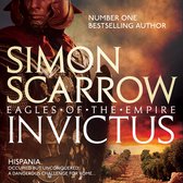 Boekcover van 'Invictus' van Simon Scarrow, met een Romeinse soldaat in harnas, 'Number One Bestselling Author' en 'Eagles of the Empire'.
