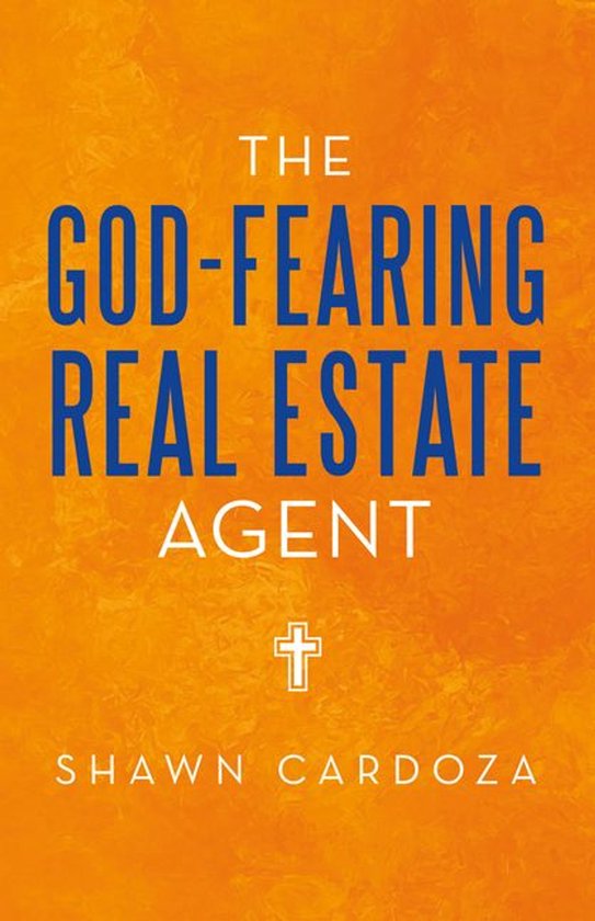 The God-Fearing Real Estate Agent - cover