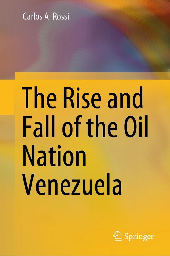 History (R0) - The Rise and Fall of the Oil Nation Venezuela - cover