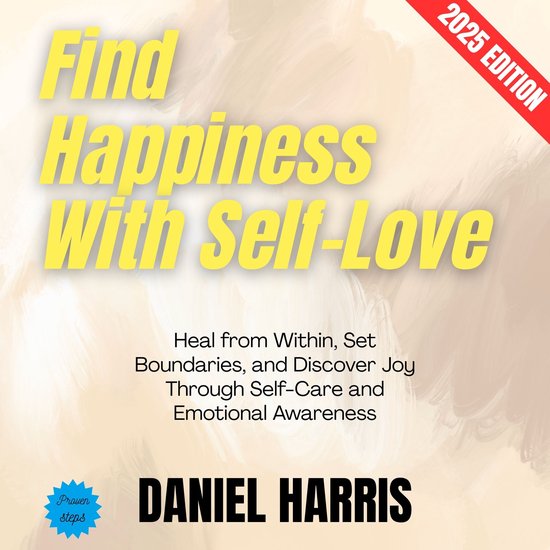 Find Happiness With Self-Love: - cover