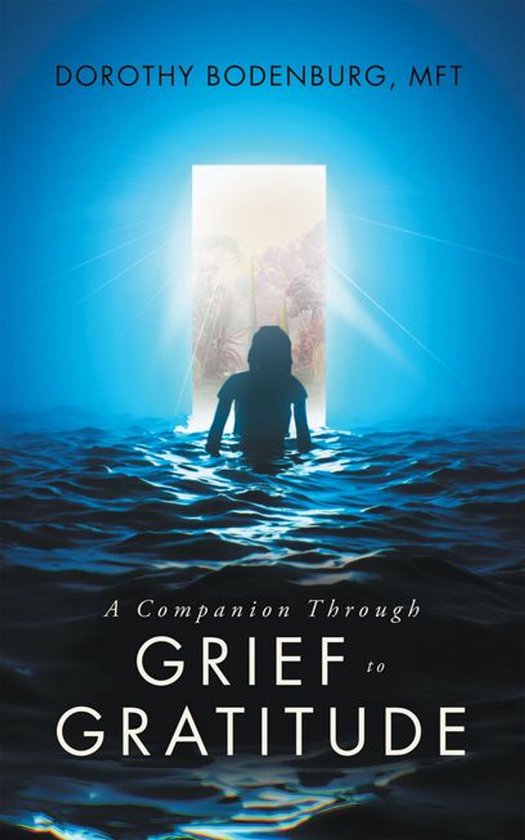 A Companion Through Grief to Gratitude - cover