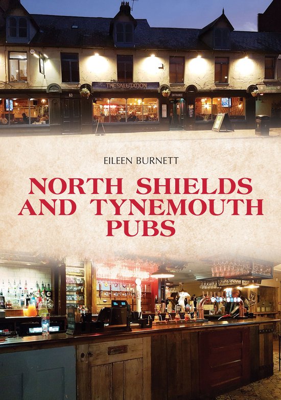 Pubs - North Shields and Tynemouth Pubs - cover