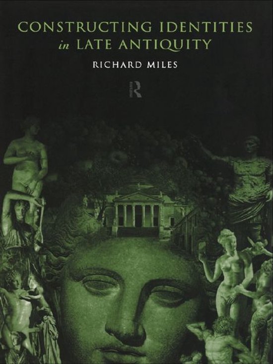 Constructing Identities in Late Antiquity - cover