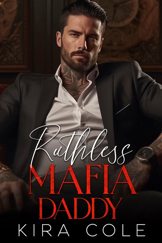 Alpha maffia Daddies - Ruthless Mafia Daddy