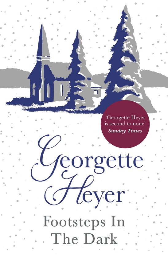 Boekomslag van 'Footsteps In The Dark' door Georgette Heyer, met een kerk en kerstbomen onder vallende sneeuw.