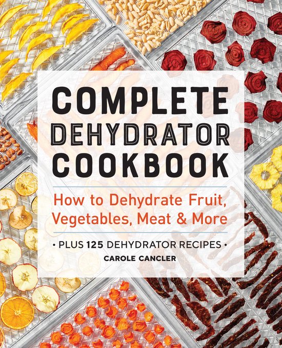 Complete Dehydrator Cookbook - cover