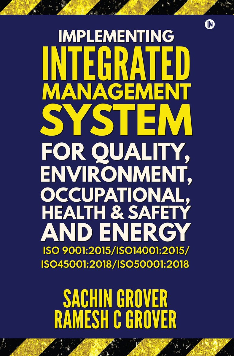 Omslag van IMPLEMENTING INTEGRATED MANAGEMENT SYSTEM FOR QUALITY, ENVIRONMENT, OCCUPATIONAL HEALTH & SAFETY AND ENERGY