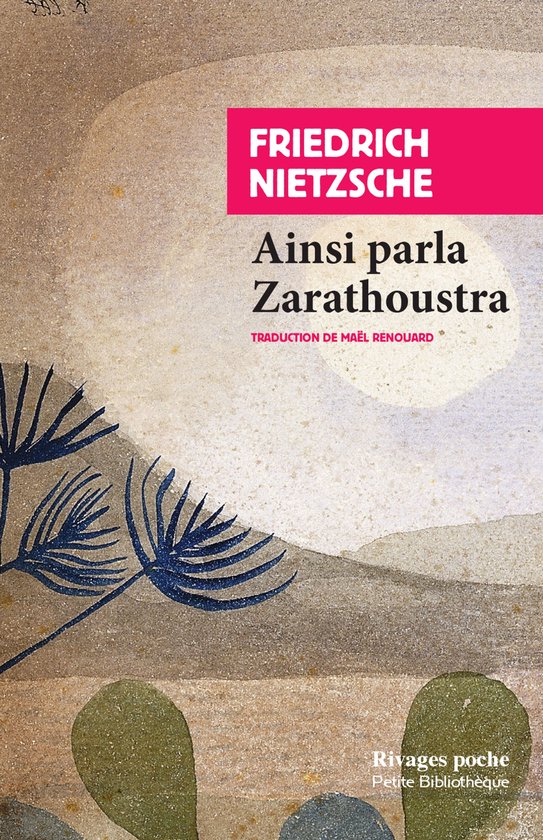Boek "Ainsi parla Zarathoustra" van Friedrich Nietzsche met abstracte bruine, beige en groene illustraties en blauwe takken.