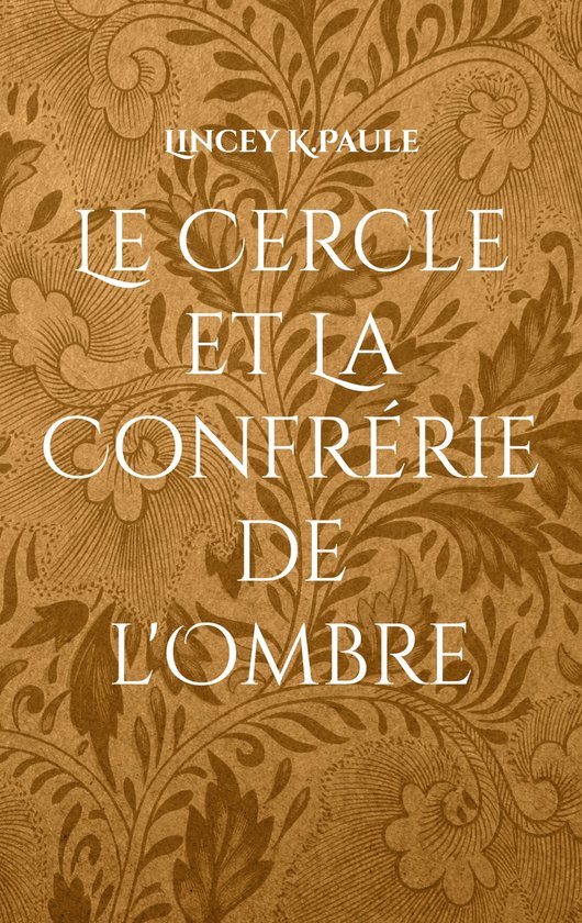 Le Cercle et La Confrérie de l'Ombre - cover