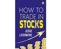 HOW TO TRADE IN STOCKS
