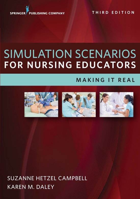 Simulation Scenarios for Nursing Educators, Third Edition - cover