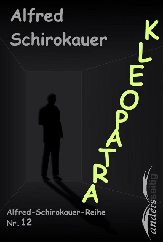 AlfredSchirokauerReihe Kleopatra (ebook), Alfred Schirokauer