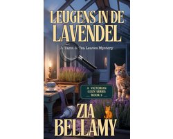 Omslag van Een mysterie met tarot en theebladeren 3 - Leugens in de Lavendel