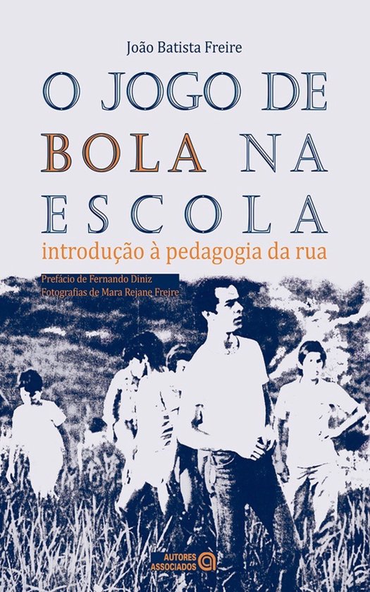 O jogo de bola na escola - cover