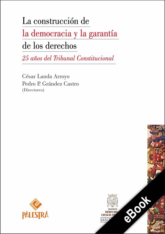 La construcción de la democracia y la garantía de los dere ... - cover