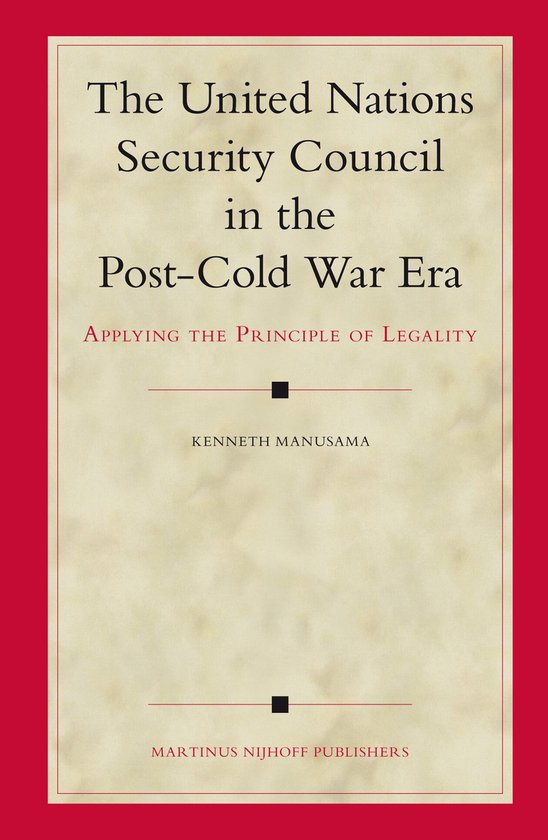 The United Nations Security Council in the Post-Cold War Era ... - cover