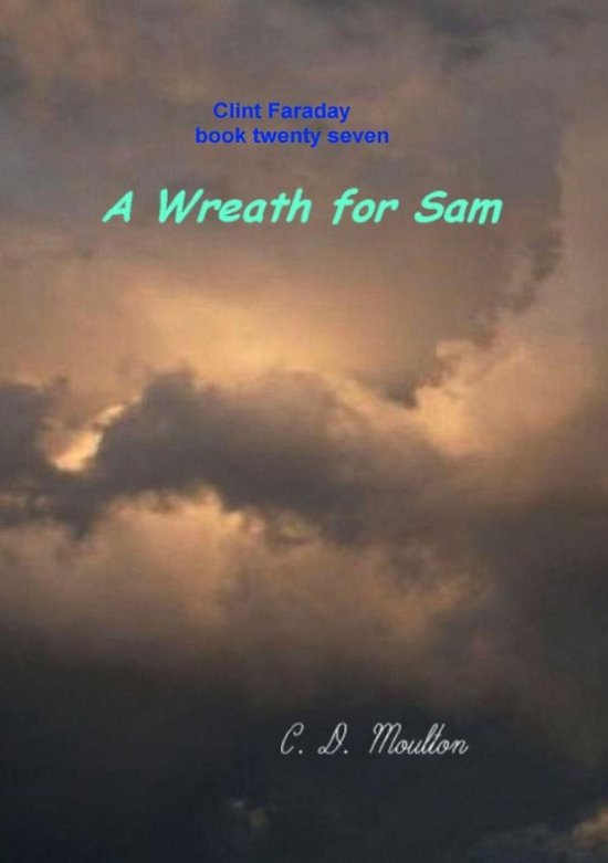 Clint Faraday Mysteries 27 - A Wreath for Sam