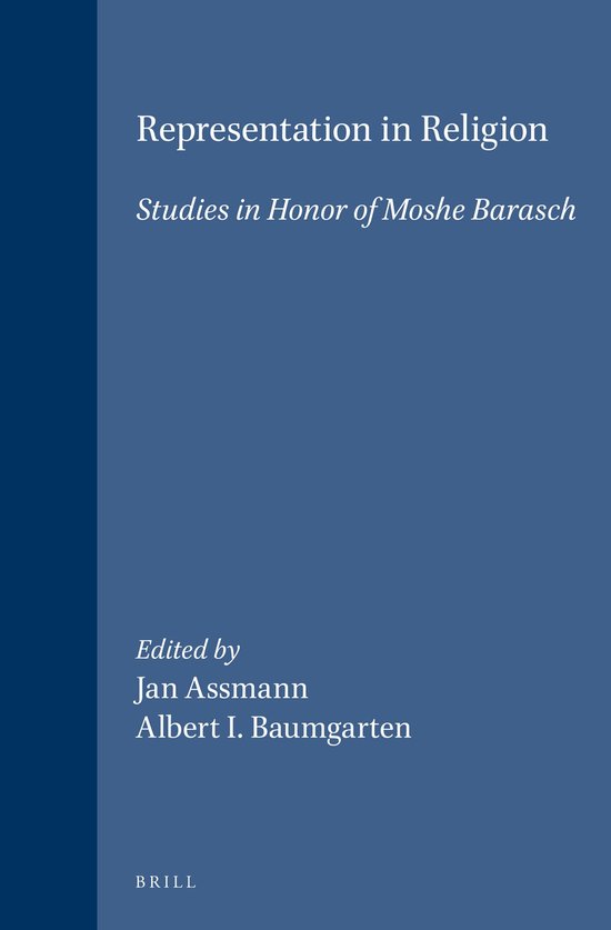 Blauwe boekomslag met witte tekst: Representation in Religion, Studies in Honor of Moshe Barasch, uitgegeven door Brill.