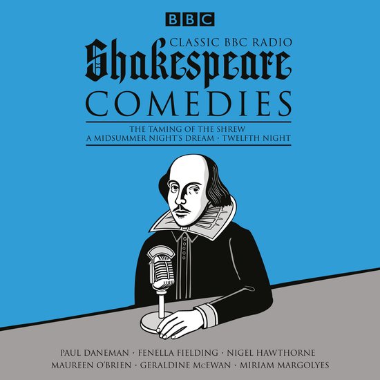 Classic BBC Radio Shakespeare: Comedies - cover