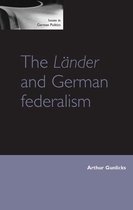 Issues in German Politics - The Länder and German federalism