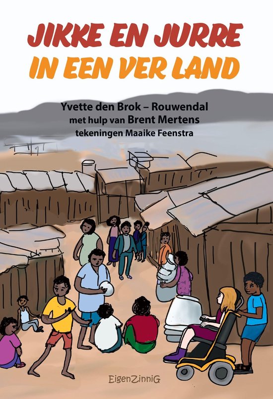 Jikke en Jurre 4 - Jikke en Jurre in een ver land