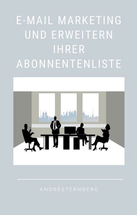 E-Mail-Marketing und Erweitern Ihrer Abonnentenliste - cover