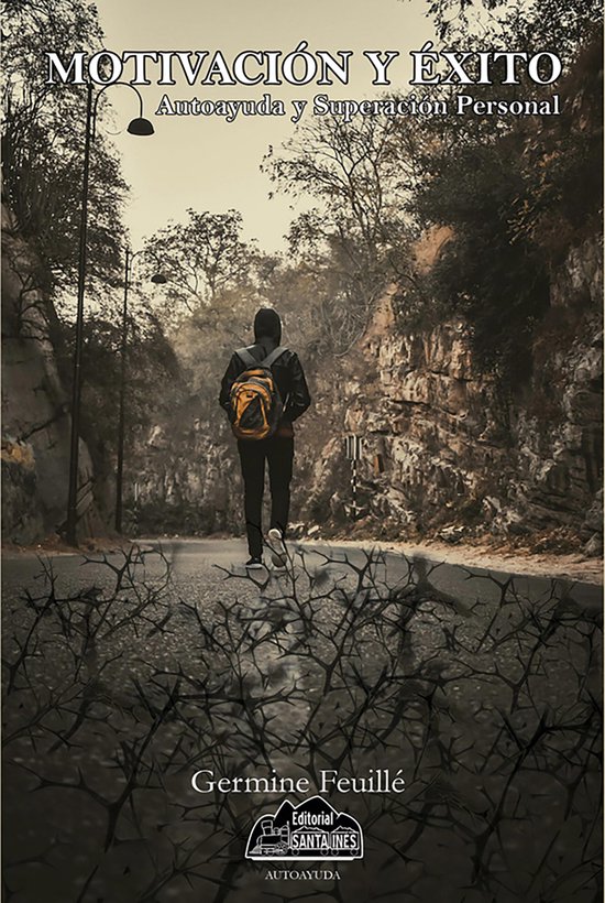 Motivación y éxito, autoayuda y superación personal - cover