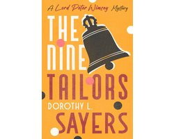 The Lord Peter Wimsey Mysteries 9 - The Nine Tailors