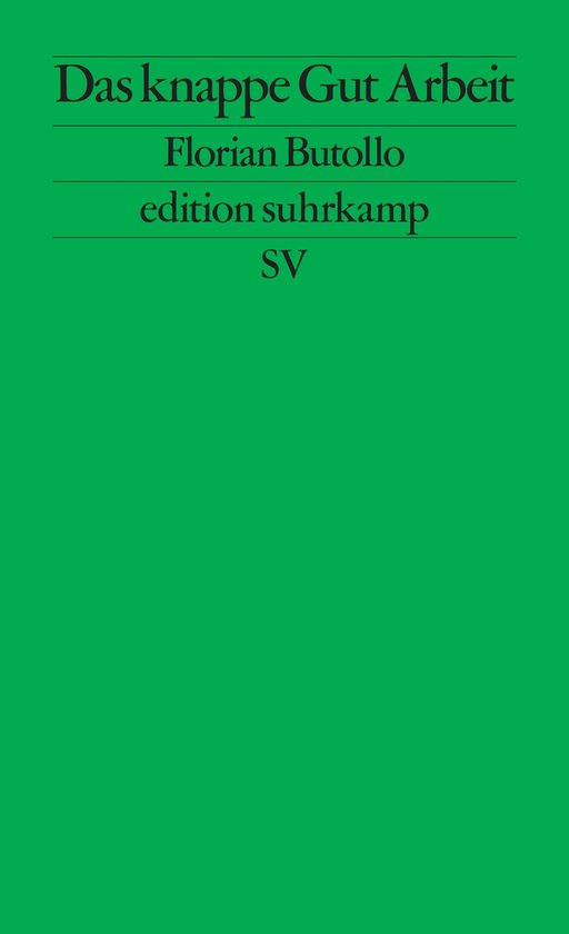 Das knappe Gut Arbeit - cover