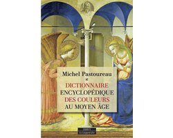 Le Léopard d'or - Dictionnaire encyclopédique des couleurs au Moyen Âge