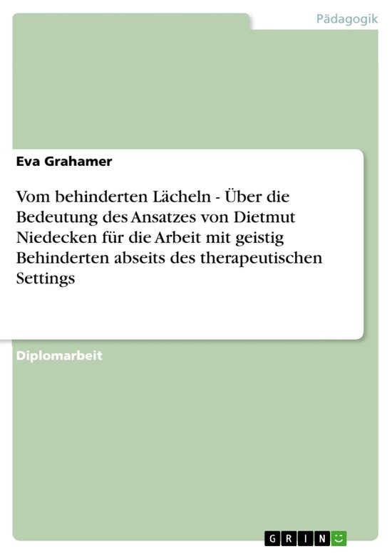Vom behinderten Lächeln - Über die Bedeutung des Ansatzes  ... - cover