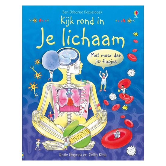 Kijk rond in je lichaam
