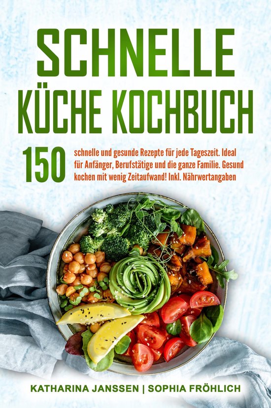 Schnelle Küche Kochbuch - cover