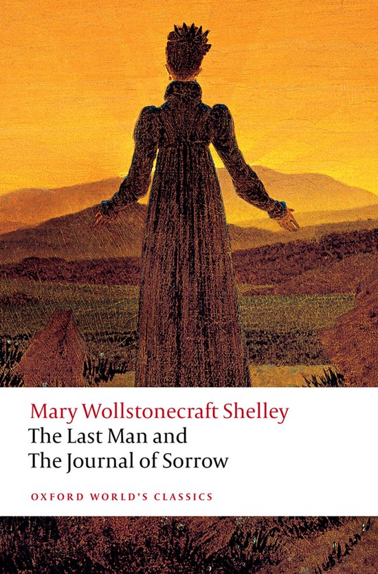 Oxford World's Classics-The Last Man and The Journal of Sorr ... - cover