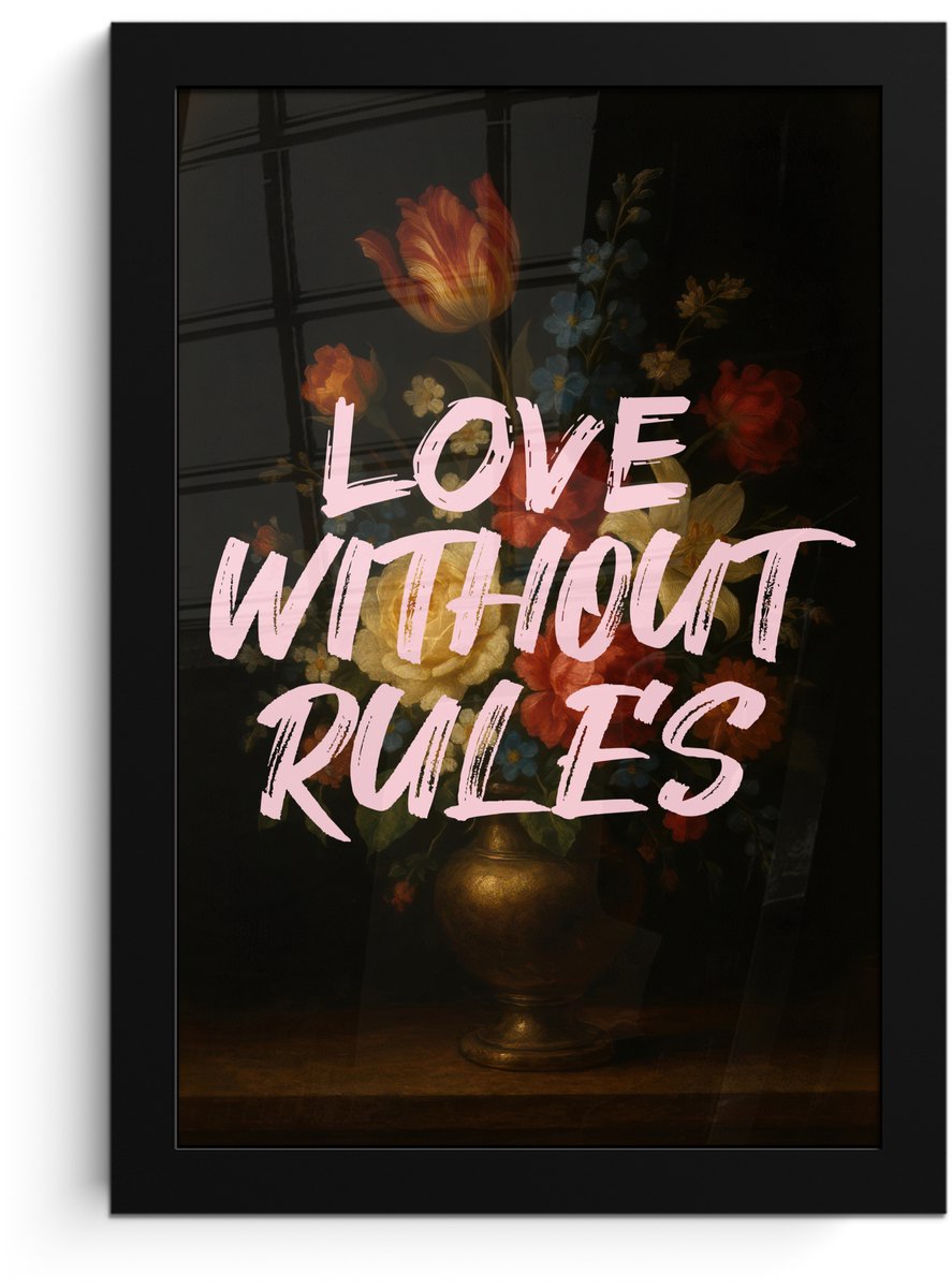 FrameYourWall Poster in lijst - Fotolijst 20x30 cm - Posters - Liefde - Modern - Bloemen - Posterlijst zwart - Decoratie - Wanddecoratie woonkamer - Muurdecoratie slaapkamer Love without rules