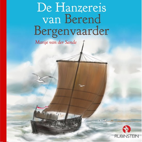 De Hanzereis van Berend Bergenvaarder - cover