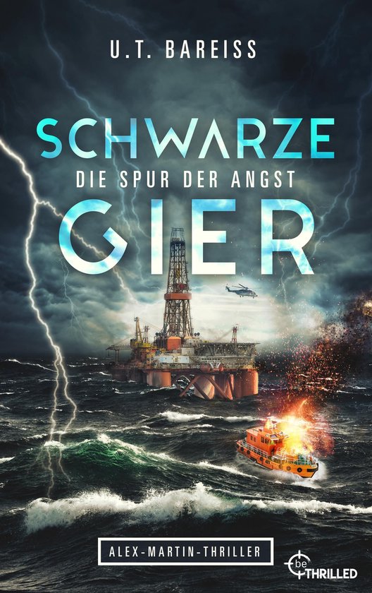 Meeresbiologe Alex Martin ermittelt 4 - Schwarze Gier - Die  ... - cover