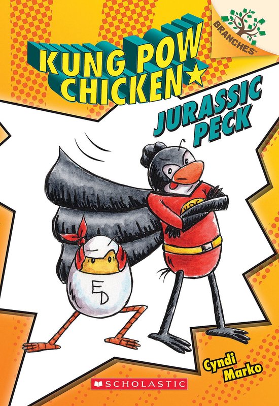 Kung Pow Chicken 5 - Jurassic Peck: A Branches Book (Kung Po ... - cover