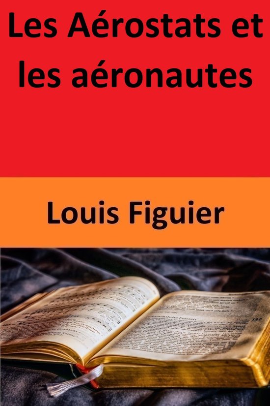 Les Aérostats et les aéronautes - cover