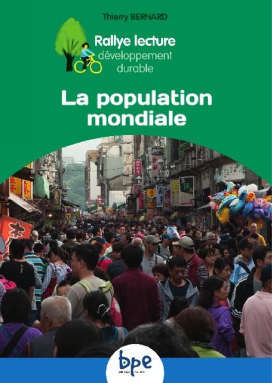 La population mondiale CYCLE 3 RALLYE DD - cover