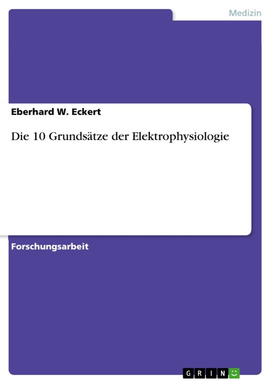 Die 10 Grundsätze der Elektrophysiologie - cover