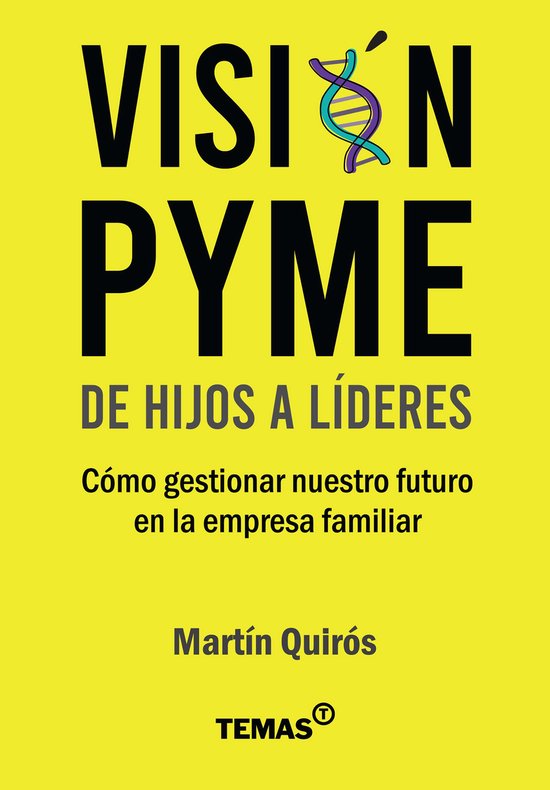 Visión Pyme - De hijos a líderes - cover