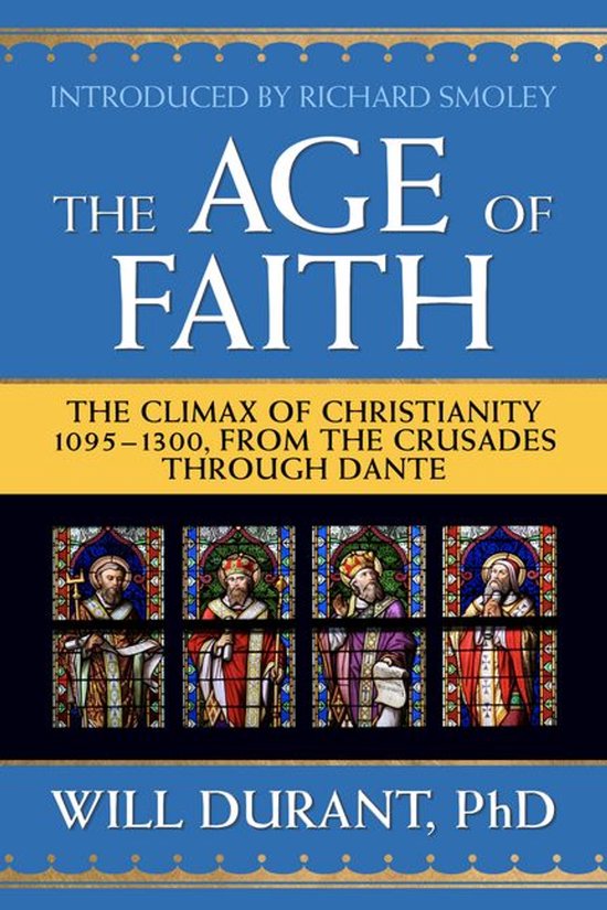 Boek 'The Age of Faith' met glas-in-lood afbeeldingen van heiligen en de tekst 'The Climax of Christianity 1095-1300'.