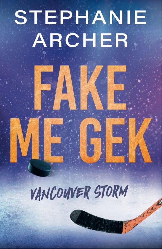 Vancouver Storm 2 - Fake me gek - cover