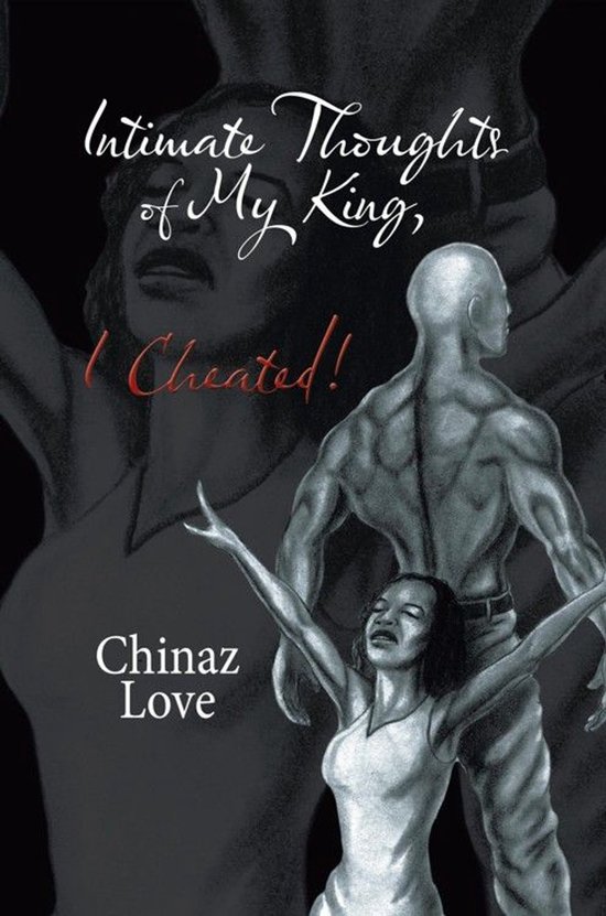 Intimate Thoughts of My King, I Cheated! - cover
