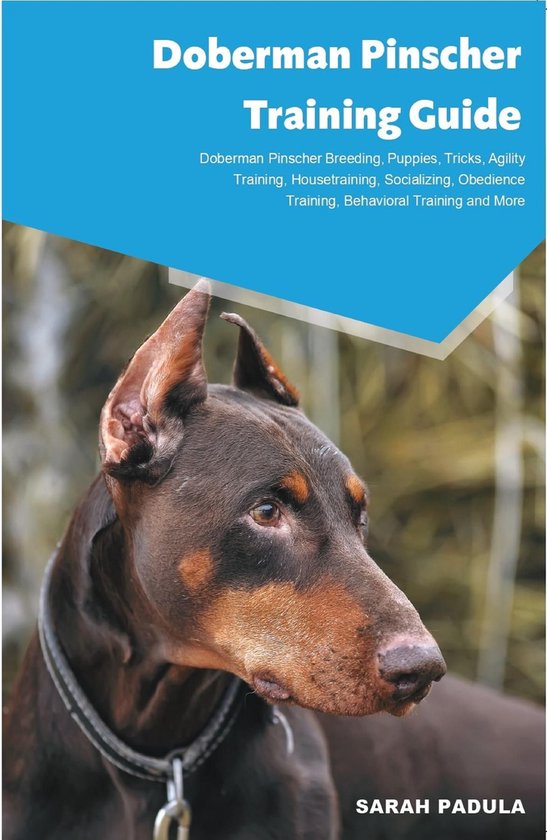Doberman Pinscher Training Guide Doberman Pinscher Breeding, ... - cover